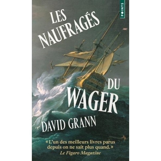 LES NAUFRAGES DU WAGER