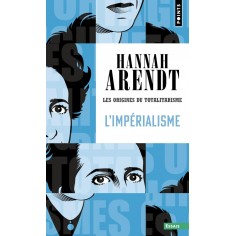 L'IMPERIALISME - LES ORIGINES DU TOTALITARISME - TOME 2