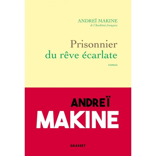 PRISONNIER DU REVE ECARLATE