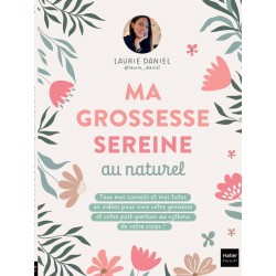 MA GROSSESSE SEREINE AU NATUREL