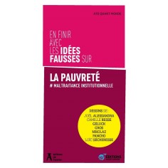 EN FINIR AVEC LES IDEES FAUSSES SUR LA PAUVRETE - # MALTRAIT