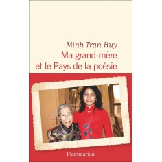 MA GRAND-MERE ET LE PAYS DE LA POESIE MA GRAND-MERE ET LE PAYS DE LA POESIE