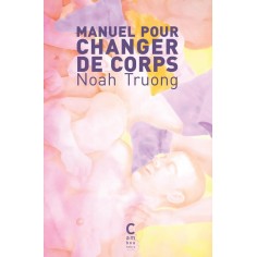 MANUEL POUR CHANGER DE CORPS