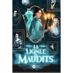 LA LIGNEE DES MAUDITS