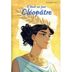 IL ETAIT UN JOUR - CLEOPATRE