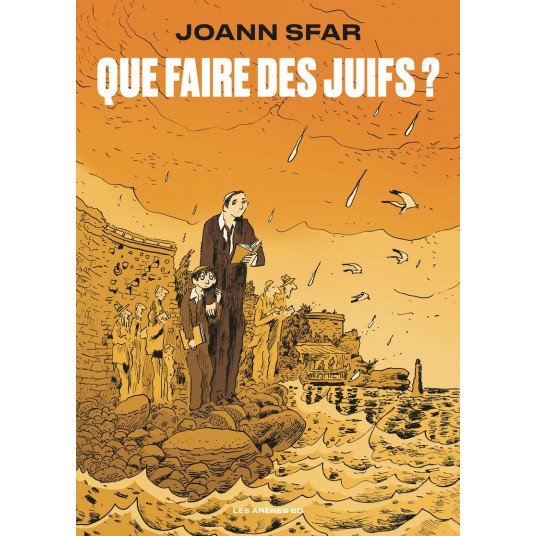 QUE FAIRE DES JUIFS ?
