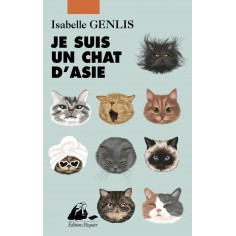 JE SUIS UN CHAT D'ASIE