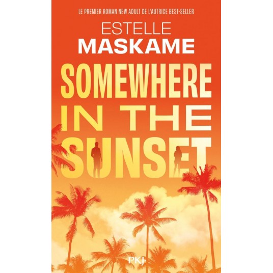 SOMEWHERE IN THE SUNSET