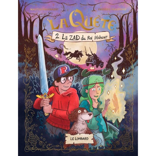 LA QUETE - TOME 2 - LA ZAD DU ROI PECHEUR