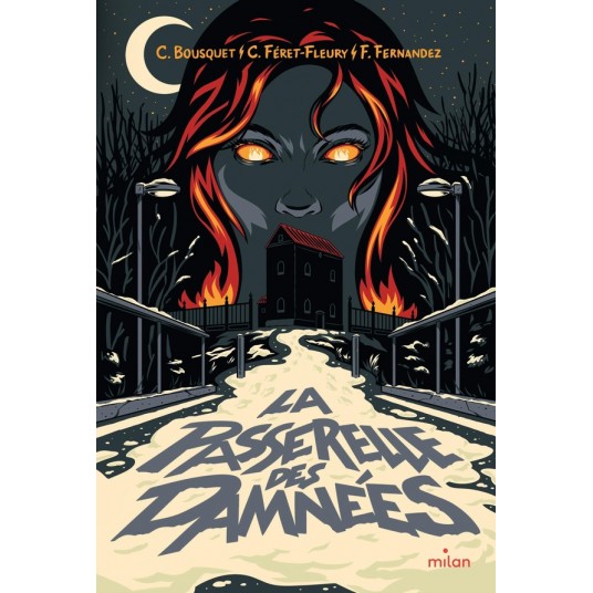 LA PASSERELLE DES DAMNEES