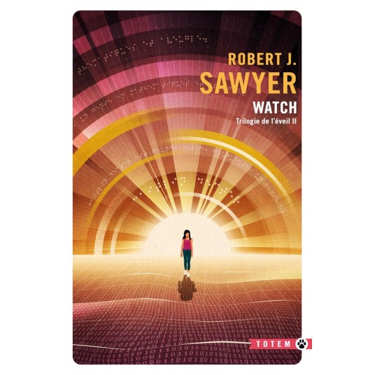 TRILOGIE DE L'EVEIL II : WATCH