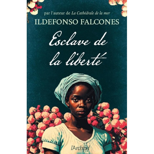 ESCLAVE DE LA LIBERTE