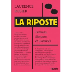 LA RIPOSTE - FEMMES, DISCOURS ET VIOLENCES