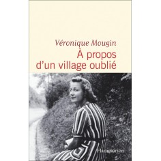 A PROPOS D'UN VILLAGE OUBLIE