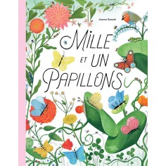 MILLE ET UN PAPILLONS