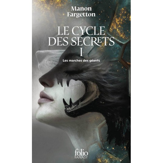 LE CYCLE DES SECRETS - VOL01 - LES MARCHES DES GEANTS