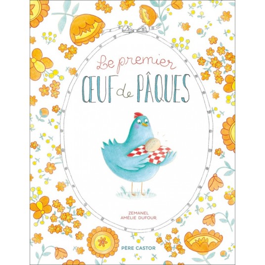 LE PREMIER OEUF DE PAQUES