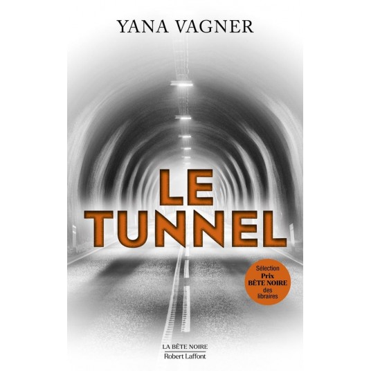 LE TUNNEL
