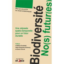 BIODIVERSITE, NO(S) FUTUR(ES)