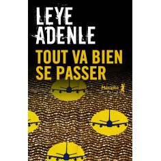 TOUT VA BIEN SE PASSER