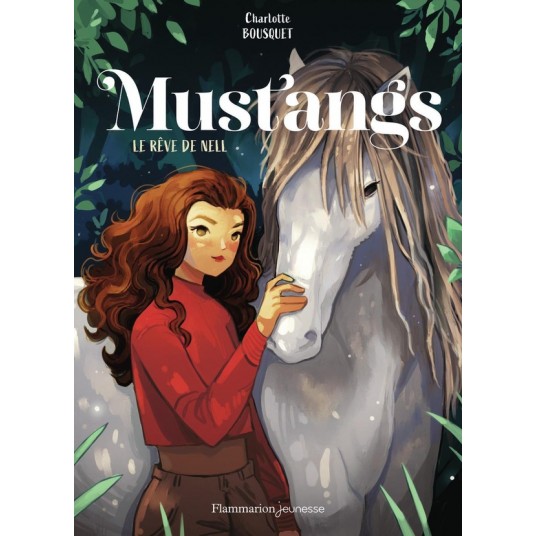 MUSTANGS - VOL01 - LE REVE DE NELL