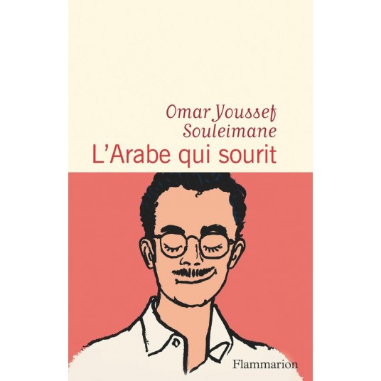 L'ARABE QUI SOURIT