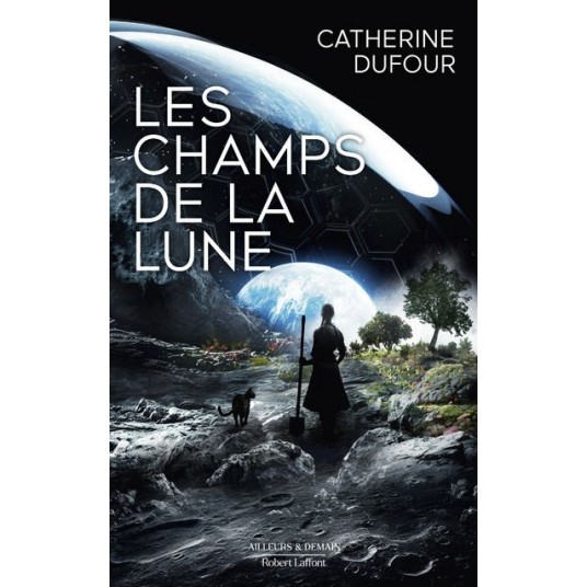 LES CHAMPS DE LA LUNE