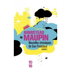 NOUVELLES CHRONIQUES DE SAN FRANCISCO - TOME 2