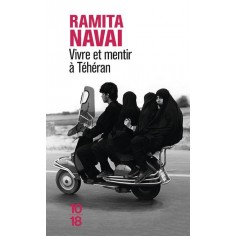 VIVRE ET MENTIR A TEHERAN