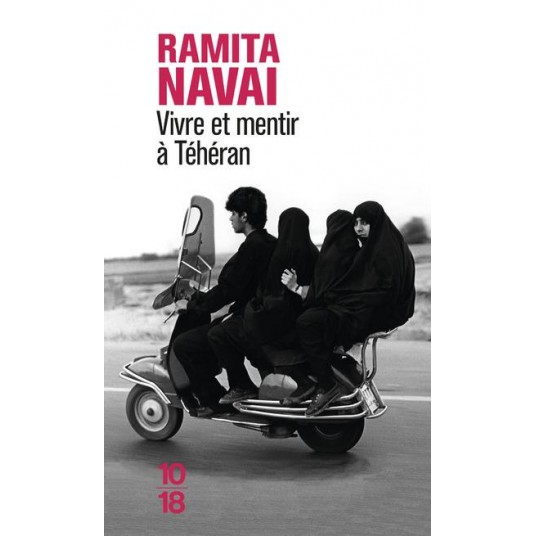 VIVRE ET MENTIR A TEHERAN