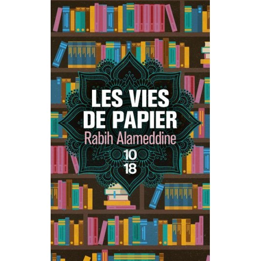 LES VIES DE PAPIER