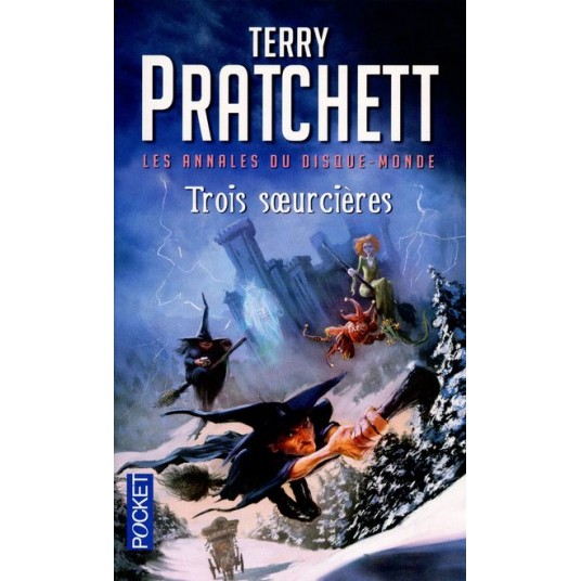 LES ANNALES DU DISQUE-MONDE - TOME 6 TROIS SOEURCIERES - VOL06