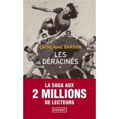 LES DERACINES