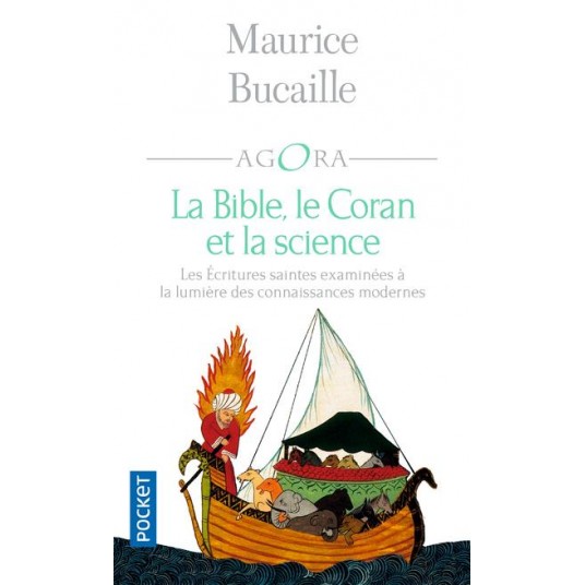 LA BIBLE, LE CORAN ET LA SCIENCE