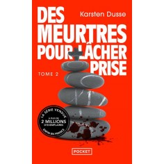 LES MEURTRES ZEN - TOME 2 DES MEURTRES POUR LACHER PRISE - VOL03