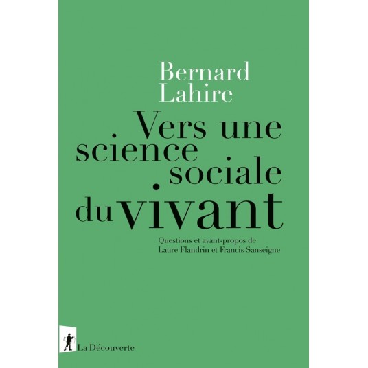 VERS UNE SCIENCE SOCIALE DU VIVANT - QUESTIONS ET AVANT-PROPOS DE LAURE FLANDRIN ET FRANCIS SANSEIGN