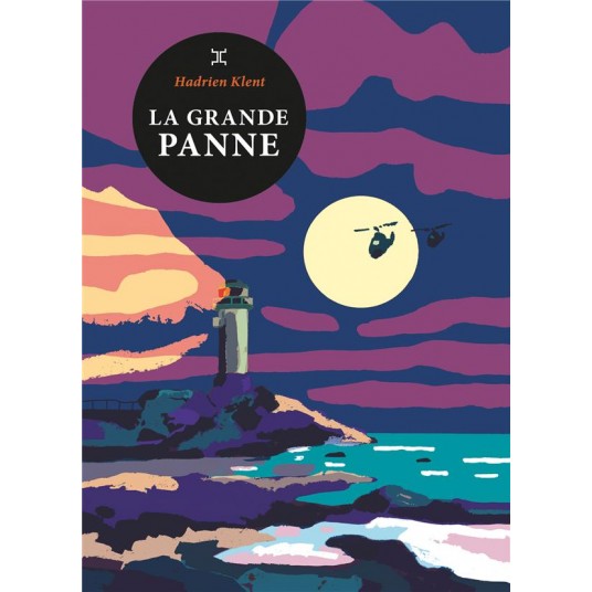 LA GRANDE PANNE