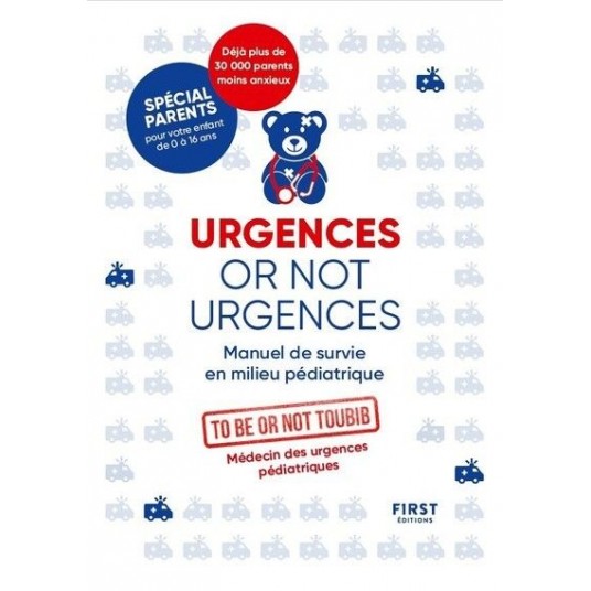 URGENCES OR NOT URGENCES NE - MANUEL DE SURVIE EN MILIEU PEDIATRIQUE