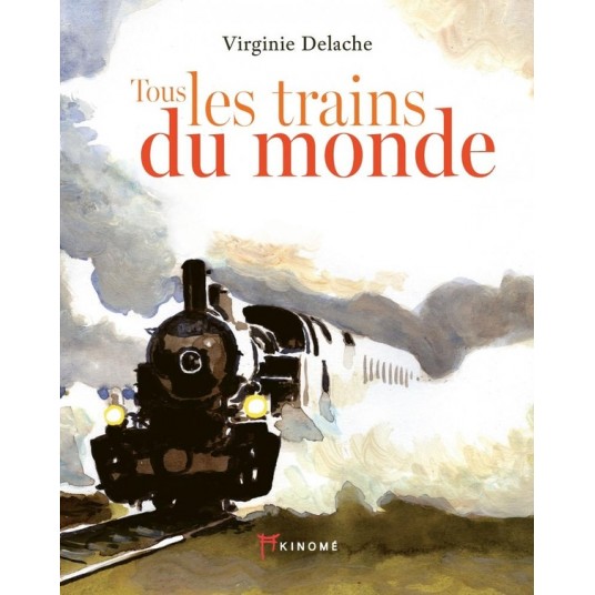 TOUS LES TRAINS DU MONDE