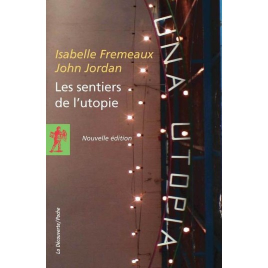 LES SENTIERS DE L'UTOPIE