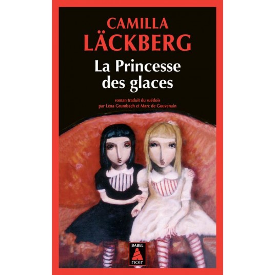 ERICA FALCK / FJALLBACKA - T01 - LA PRINCESSE DES GLACES