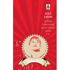 LA PETITE COMMUNISTE QUI NE SOURIAIT JAMAIS