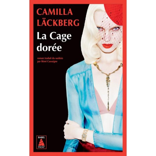 LA VENGEANCE D'UNE FEMME EST DOUCE ET IMPITOYABLE - T01 - LA CAGE DOREE - LA VENGEANCE D'UNE FEMME E