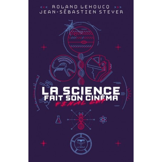 LA SCIENCE FAIT SON CINEMA - FINAL CUT - ILLUSTRATIONS, NOIR ET BLANC