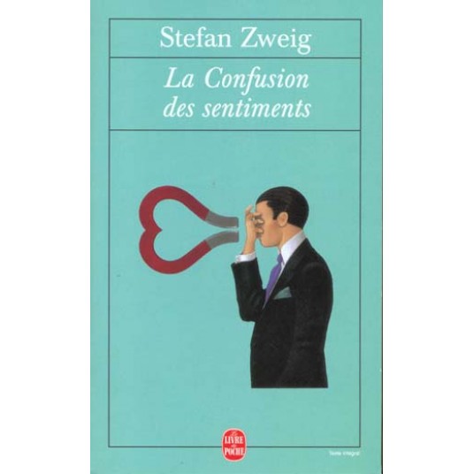 LA CONFUSION DES SENTIMENTS
