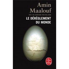 LE DEREGLEMENT DU MONDE LE DEREGLEMENT DU MONDE