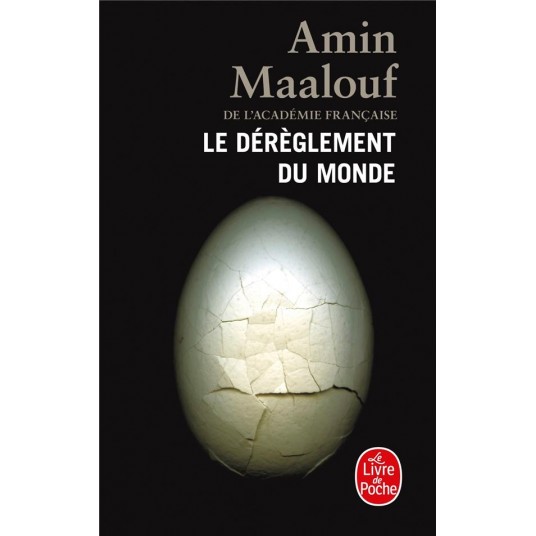 LE DEREGLEMENT DU MONDE