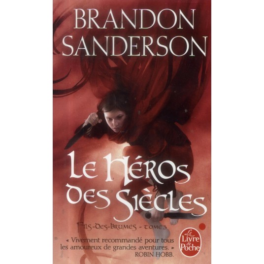 LE HEROS DES SIECLES (FILS-DES-BRUMES, TOME 3)