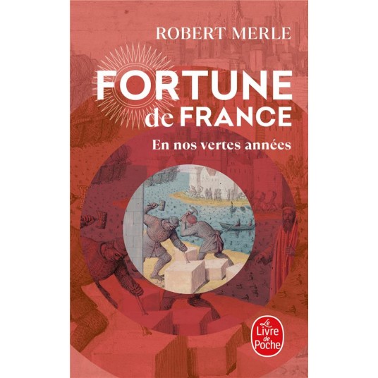 EN NOS VERTES ANNEES (FORTUNE DE FRANCE, TOME 2)