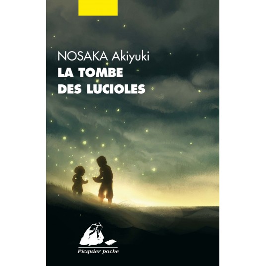 LA TOMBE DES LUCIOLES